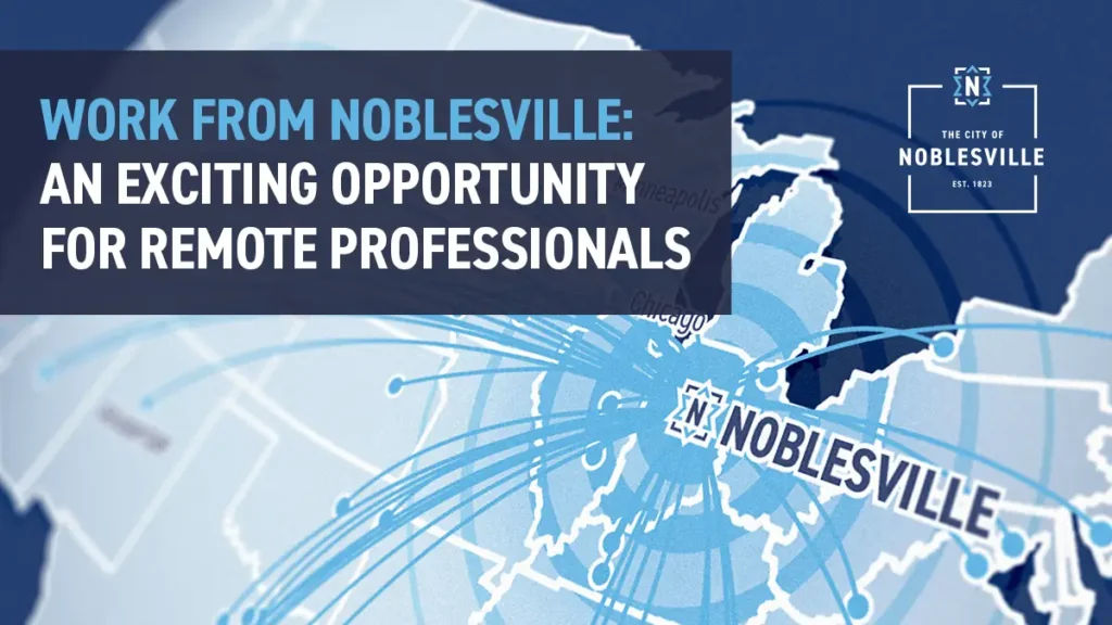 Noblesville remote worker program